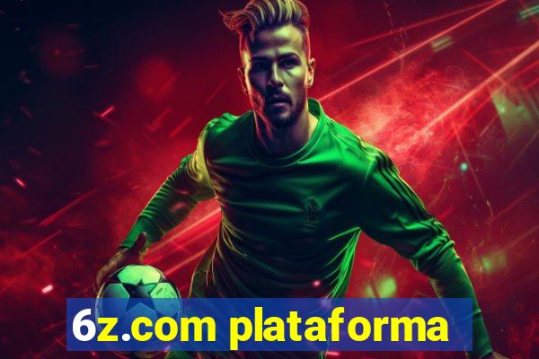 6z.com plataforma